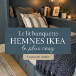 Un lit HEMNES IKEA joliment décoré avec des coussins et un plaid, créant une ambiance cosy.
