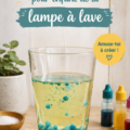 Une lampe à lave colorée réalisée par des enfants, mettant en avant la créativité et l'apprentissage