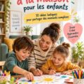 Activités ludiques en famille à la maison