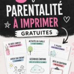fiches pratiques pour parents à imprimer dans un environnement familial chaleureux