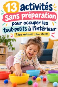 Activité ludique à faire à domicile avec des tout-petits.